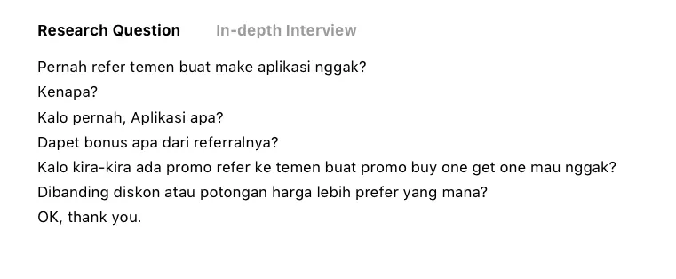 The set of interview questions about referral behaviour used in the DompetDiskon research.